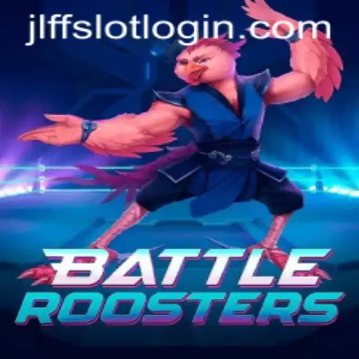 BattleRoosters: An Epic Gaming Revolution by JLFF.COM