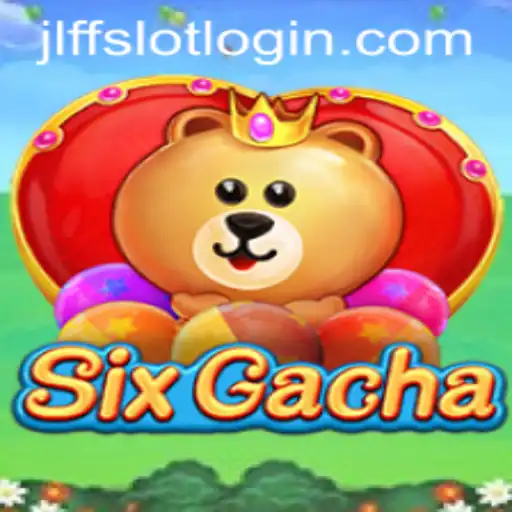 Unveiling SixGacha: An Exciting Gaming Experience